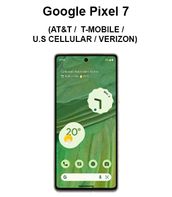 Pixel 7 (AT&T / T-Mobile / Verizon / U.S. Cellular)
