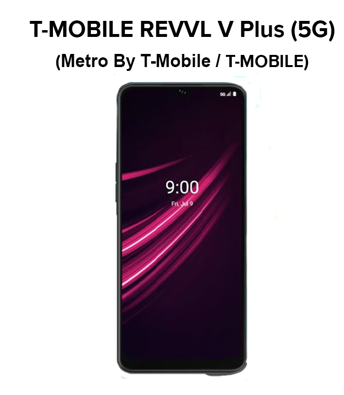 T Mobile Revvl V PLUS 5G (Metro By T-Mobile / T-MOBILE)